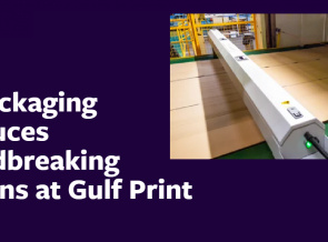 ePS Packaging Introduces solutions for Corrugated, Packaging and Print at Gulf Print & Pack Show