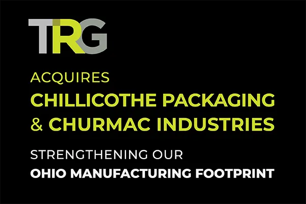 TRG acquires Chillicothe Packaging & Churmac Industries